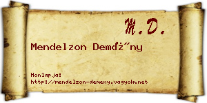 Mendelzon Demény névjegykártya